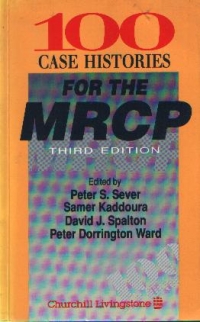 100 case histories for the MRCP, third edition