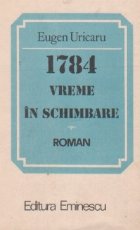 1784 vreme schimbare