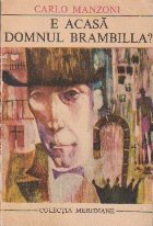 acasa domnul Brambilla