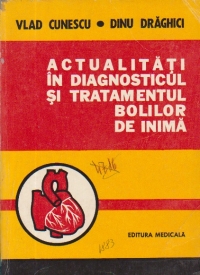 Actualitati in diagnosticul si tratamentul bolilor de  inima (1976)