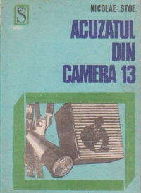 Acuzatul din camera 13