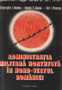 Administratia militara horthysta in nord-vestul Romaniei. Septembrie-Noiembrie 1940