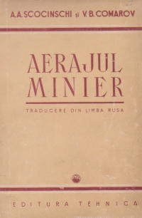 Aerajul minier (traducere din limba rusa)