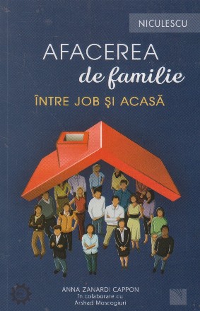 Afacerea de familie. Intre job si acasa