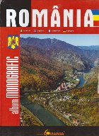 Album Monografic - Romania (romana, engleza, franceza, germana)