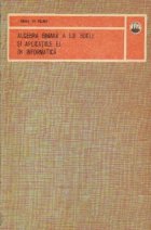 Algebra binara a lui Boole si aplicatiile ei in informatica
