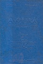 Algebra Manual pentru clasa liceu