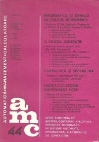 AMC, Volumul 44 - Informatica si tehnica de calcul in Romania. A cincea generatie. Cibernetica si sisteme 84. Minicalculatorul independent I102F