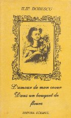 L\'amour de mon coeur. Dans un bouquet de fleurs