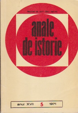 Anale de Istorie, Anul XVII, 5/1971