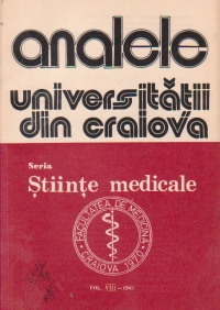 Analele Universitatii din Craiova, Seria Stiinte Medicale, Vol. VIII-1983