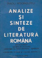 Analize si sinteze de literatura romana - Bacalaureat, olimiade scolare, admitere in invatamntul superior - (s