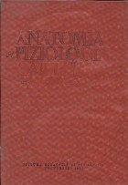 Anatomia si Fiziologia Omului, Manual pentru clasa a X-a (Editie 1964)