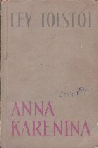 Anna Karenina Volumul lea (Editie