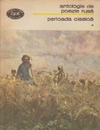 Antologie de poezie rusa, Volumul I - Perioada clasica