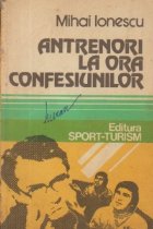 Antrenori ora confesiunilor