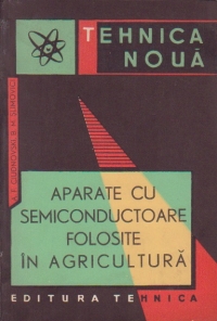 Aparate semiconductoare folosite in agricultura (traducere din limba rusa)