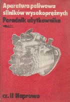 Aparatura paliwowa silnikow wysokopreznych Poradnik