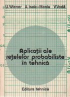 Aplicatii ale retelelor probabiliste in tehnica