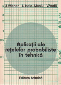 Aplicatii ale retelelor probabiliste in tehnica