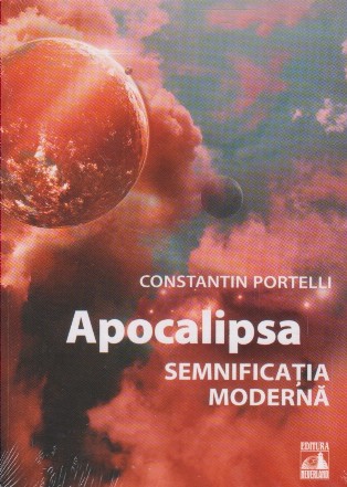 Apocalipsa. Semnificatia moderna