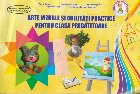 Arte vizuale si abilitati practice pentru clasa pregatitoare