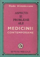 Aspecte si probleme ale medicinii contemporane