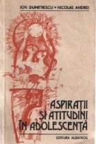 Aspiratii atitudini adolescenta