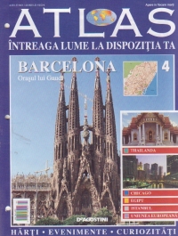 Atlas - Intreaga lume la dispozitia ta, Nr. 4 - Barcelona orasul lui Gaudi