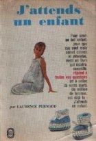 J\'attends un enfant