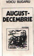 August Decembrie