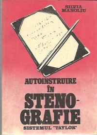 Autoinstruire in steno-grafie - Sistemul Taylor