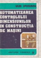 Automatizarea controlului dimensiunilor constructia masini