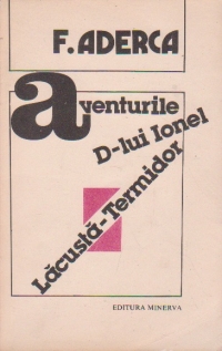 Aventurile D-lui Ionel Lacusta Termidor