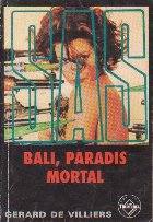 Bali, paradis mortal