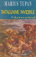 Batalioane invizibile Asteroidul