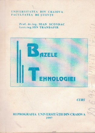 Bazele tehnologiei - curs