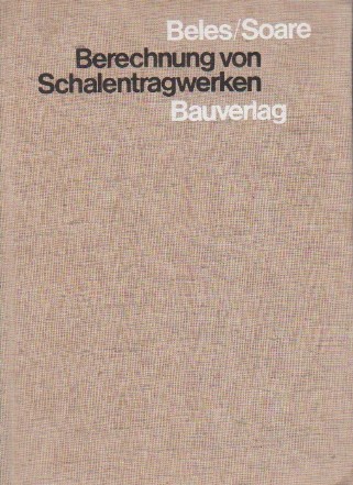 Berechnung von Schalentragwerken