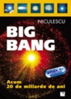 Big Bang: acum miliarde ani