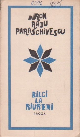 Bilci la Riureni - Proza