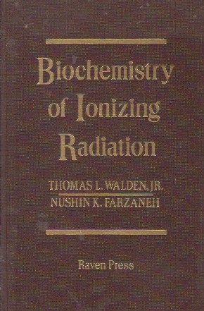 Biochemistry of Ionizing Radiation