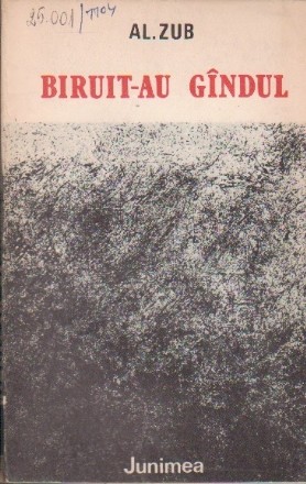 Biruit-au Gindul - Note despre istorismul romanesc