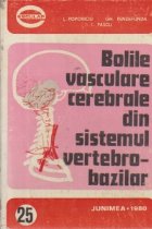 Bolile vasculare cerebrale din sistemul vertebro-bazilar