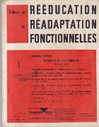 Cahiers Reeducation Readaptation Fonctionnelles 1/1974