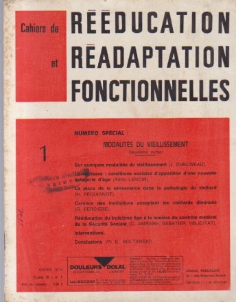 Cahiers de Reeducation et Readaptation Fonctionnelles 1/1974