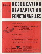 Cahiers Reeducation Readaptation Fonctionnelles 3/1974