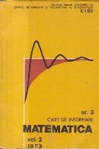 Caiet de Informare Matematica Nr. 3, Volumul II/1973