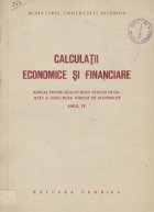 Calculatii economice si financiare - Manual pentru scolile medii tehnice de comert si scoli medii tehnice de c