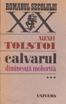 Calvarul, Volumul al III-lea - Dimineata mohorita