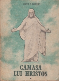 Camasa lui Hristos, Volumul I